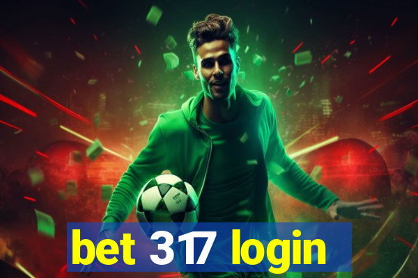 bet 317 login